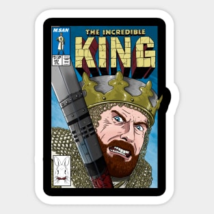 The Incredible King Sticker